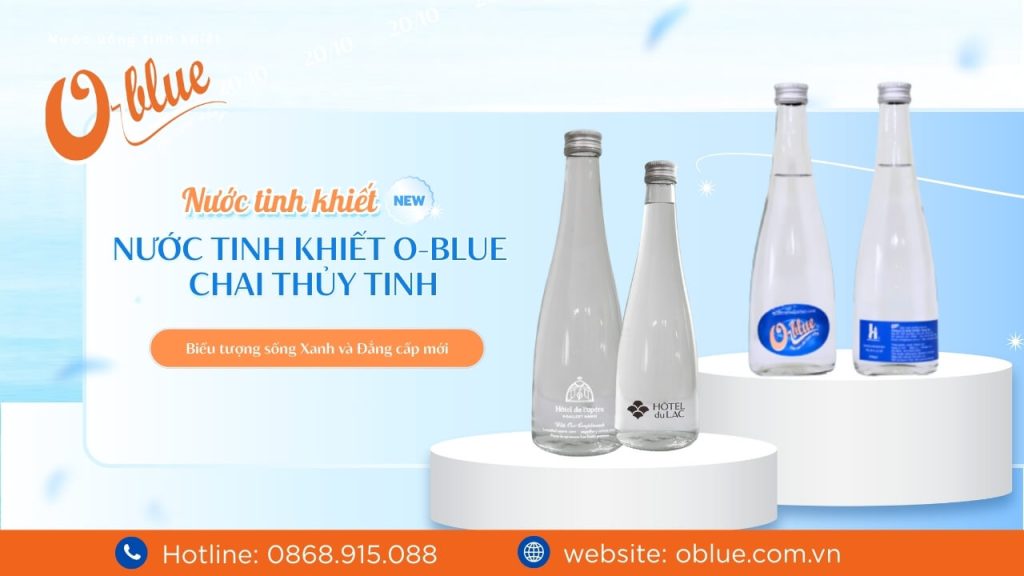 Nước tinh khiết O-Blue chai thủy tinh